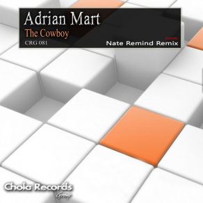 Download track The Cowboy Adrian Mart