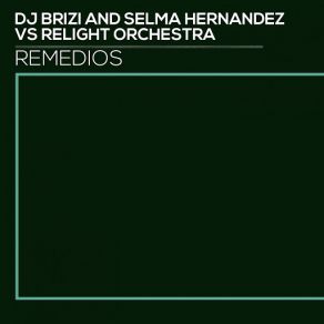 Download track Remedios (Soy Sos Afro Fusion Mix) Dj Brizi, S. Hernandes