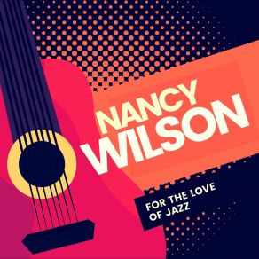 Download track Hello, Young Lovers (Original Mix) Nancy Wilson