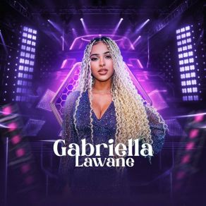 Download track É Com Ela Que Eu Estou Gabriella Lawane