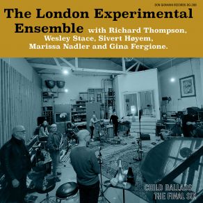 Download track Child Ballad 303 (The Holy Nunnery) The London Experimental Ensemble