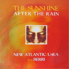 Download track The Sunshine After The Rain (Two Cowboys Club Edit) Berri, New Atlantic, U4EA