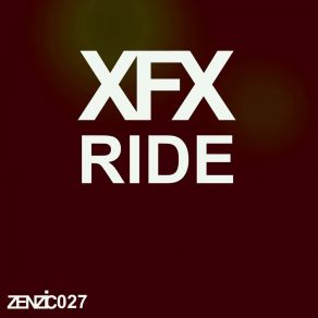 Download track Ride (Big Room Instrumental) XFX