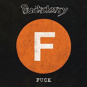 Download track Somebody Fucked With Me Buckcherry