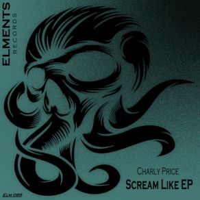 Download track Scream Like Charly Price