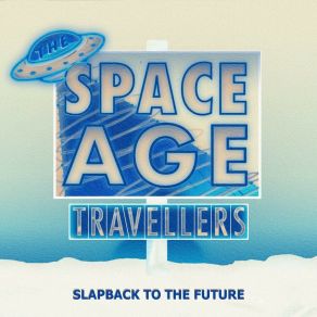 Download track Bride Of Runaway The Space Age Travellers