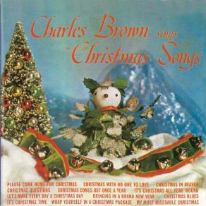 Download track Let's Make Every Day A Christmas Day (Remastered) Charles Brown