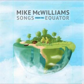 Download track If You Don't Mind Mike McWilliams