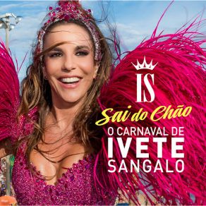 Download track Tô Na Rua (Ao Vivo Na Fonte Nova, Salvador) Ivete SangaloSalvador