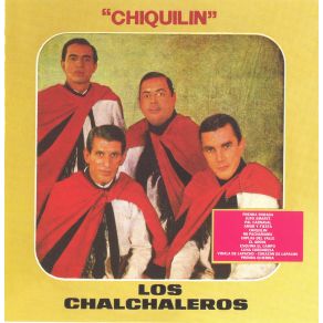 Download track Chiquilin Los Chalchaleros