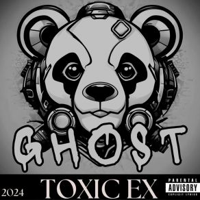 Download track Ghost (Pop Punk Version) Toxic Ex