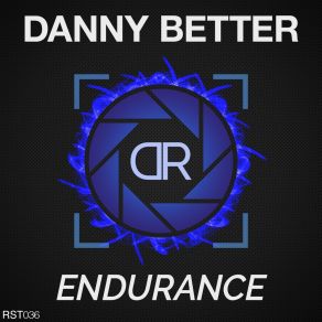 Download track Endurance (Radio Mix) Danny Better