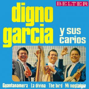 Download track Mi Nostalgia Digno Garcia