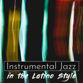 Download track Latin Jazz Lounge Cafe Music Artists