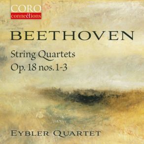 Download track String Quartet In D Major, Op. 18, No. 3 I. Allegro Eybler Quartet