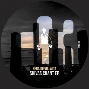 Download track Shiva's Chant (Original Mix) Sera De Villalta