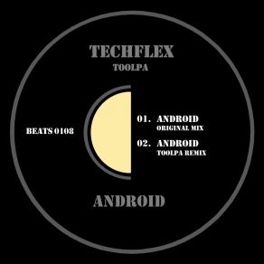 Download track Android (Toolpa Remix) Toolpa