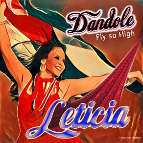 Download track Dandole (Fly So High) Letticia