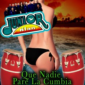 Download track Que Mujer Junior Klan