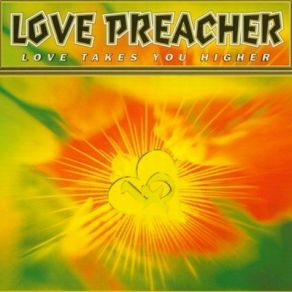 Download track Love Takes You Higher (Radio Mix) Nora, Love Preacher