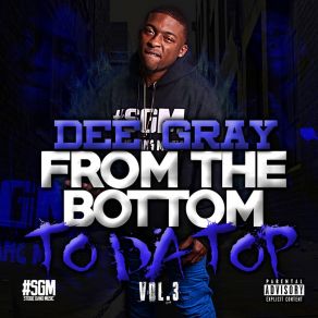 Download track Change Up Dee Gray