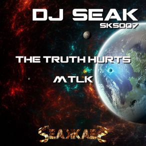 Download track The Truth Hurts Dj Seak