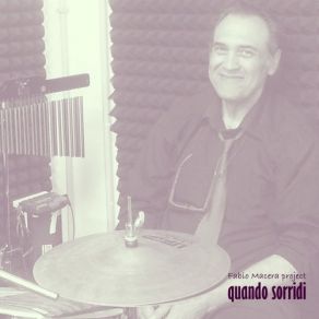 Download track Quando Sorridi' Fabio Macera