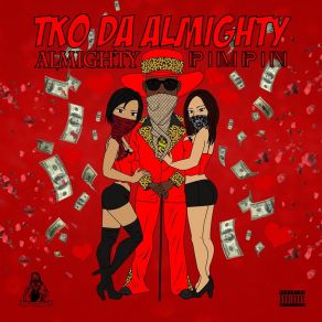 Download track Too Much Tko Da Almighty