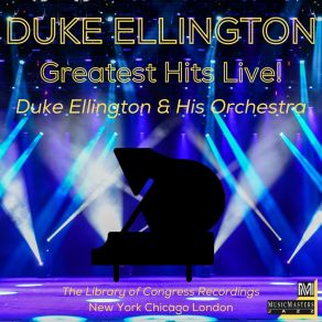 Download track Don't Get Around Much Anymore (Live, London, England, January 22, 1963) Duke EllingtonMilt Grayson, England, The London
