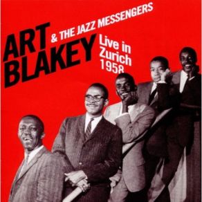 Download track Now's The Time Art Blakey, The Jazz Messengers