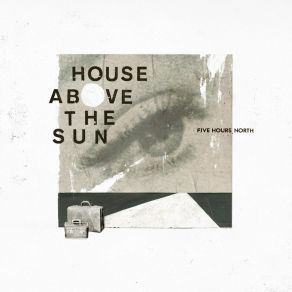 Download track St Augustine's Blues House Above The Sun