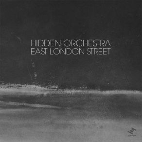 Download track East London Street (Drums Only Version) Hidden Orchestra