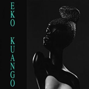 Download track Shana Eko Kuango