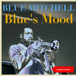 Download track Kinda Vague Blue Mitchell