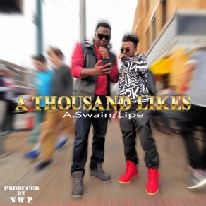 Download track A Thousand Likes (Radio Mix) A. Swain