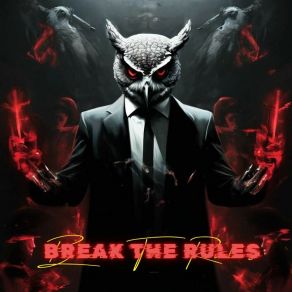 Download track Break The Rules SOVE MAX