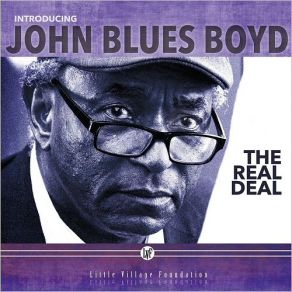 Download track I Am The Real Deal John Blues Boyd