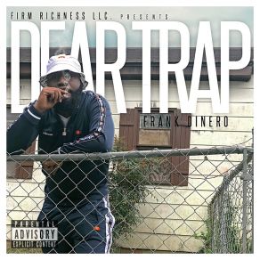 Download track Dear Trap Frank Dinero