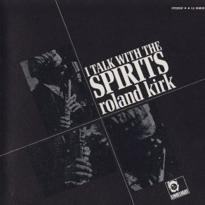 Download track My Ship (From 'Lady In The Dark') Roland Kirk