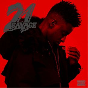 Download track Start Firing 21 Savage