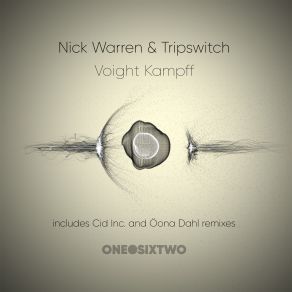 Download track Voight Kampff (Original Mix) Nick Warren, Tripswitch