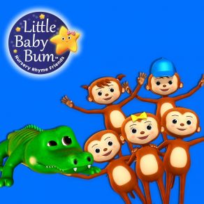 Download track 5 Kleine Äffchen Schwingen Ganz Töricht Little Baby Bum Kinderreime Freunde