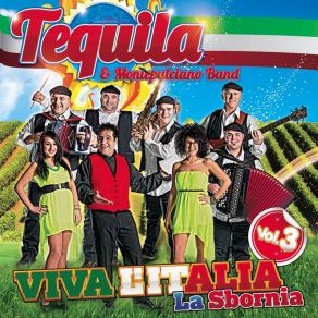 Download track Il Vino Italiano / Libiamo Ne' Lieti Calici Tequila E Montepulciano Band