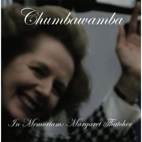 Download track Waiting For Margaret To Go Chumbawamba