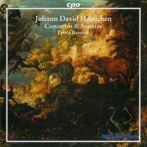 Download track 12. IV. Allegro Johann David Heinichen