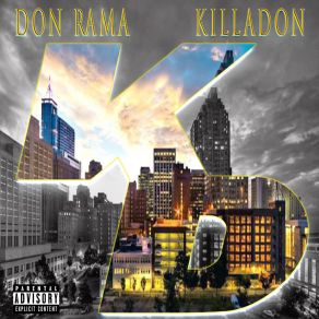 Download track KillaDon Don RamaKilla-K