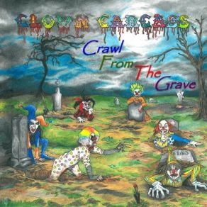 Download track Enoch's Lament Clown Carcass