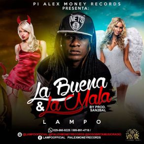 Download track La Buena Y La Mala Lampo