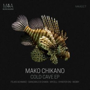 Download track Cold Cave (Webby Remix) Mako Chikano