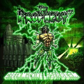 Download track Green Machine Laser Beam The Prophecy23